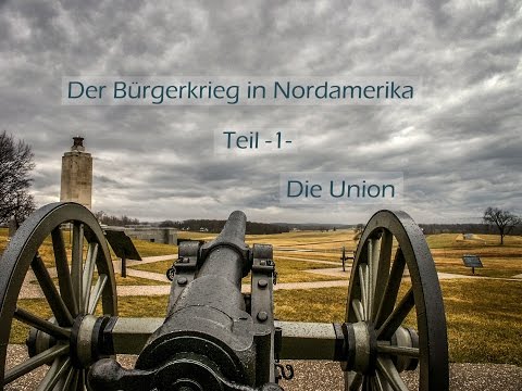 Der Bürgerkrieg in Nordamerika - Die Union 1/3 | Doku