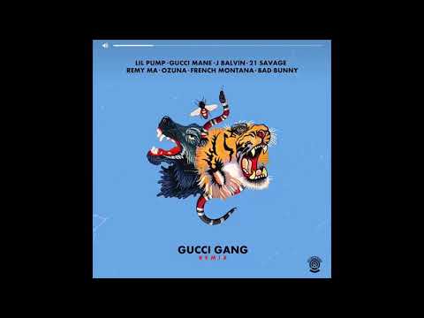 Lil pump - Gucci gang (Remix) ft. Bad bunny, Ozuna, Jbalvin, Gucci Mane, 21 Savage, F Montana, Remy