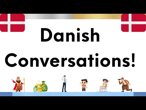 Learn Danish With Conversations! (Compilation)