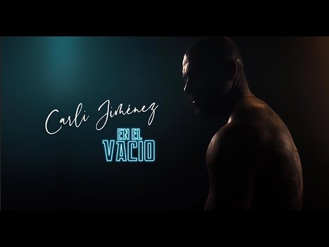 Carli Jiménez - En el vacio (Video Oficial)