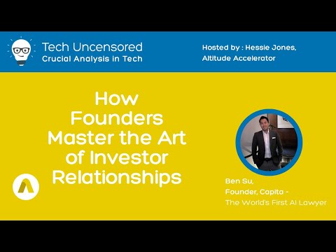 Tech Uncensored: How Founders Master the Art of Investor Relations