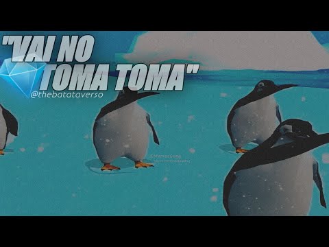 pinguins dançando Melodia Envolvente - vai no toma toma (𝙤𝙧𝙞𝙜𝙞𝙣𝙖𝙡 + 𝙚𝙨𝙩𝙚𝙣𝙙𝙞𝙙𝙤) 😈