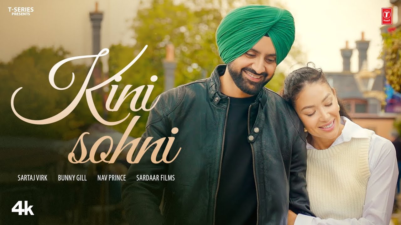 Kini Sohni Lyrics | Sartaj Virk