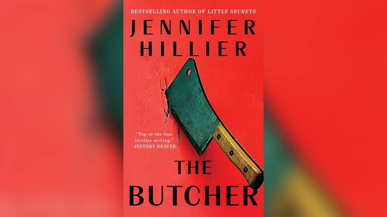 The Butcher by Jennifer Hillier 🎧 Mystery, Thriller & Suspense AudioBook