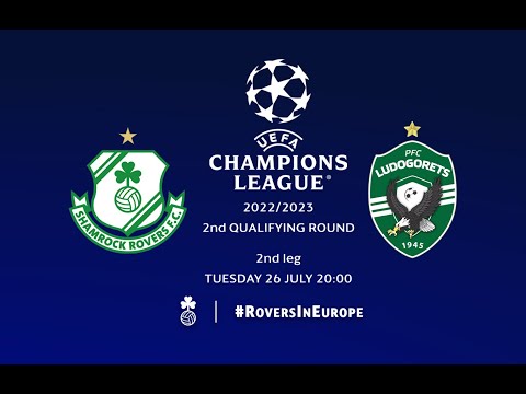 Shamrock Rovers v Ludogorets 26-07-22