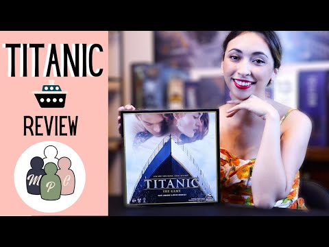 TITANIC BOARD GAME REVIEW BY SPIN MASTER GAMES
