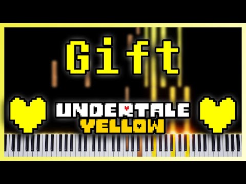 Gift [Piano Cover] - Undertale Yellow OST