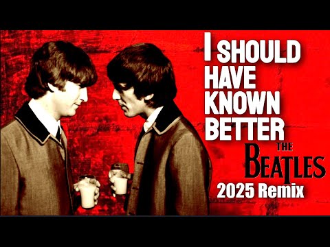 The Beatles 'I SHOULD HAVE KNOWN BETTER' 1964 Meets 2025 | Jangly Guitar & Bass Balanced Remix