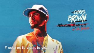 Chris Brown X Cal Scruby - Welcome to my life subtitulada al español