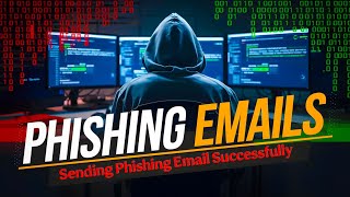 Phishing Emails! How Hackers Send Scam Emails - Class 13