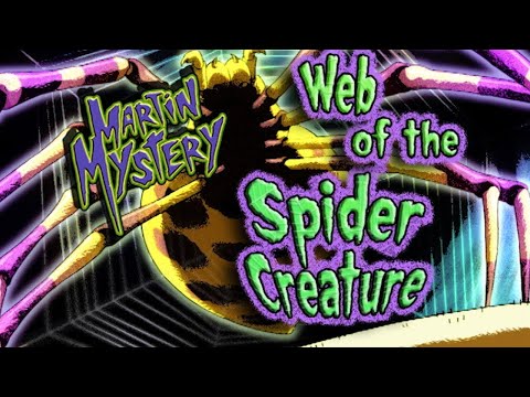 Martin Mystery - Web of the Spider Creature 1080p HD