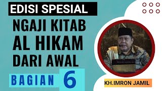 Download lagu KH IMRON JAMIL. ' NGAJI HIKAM DARI AWAL EPISODE 6' mp3 Download lagu KH IMRON JAMIL. ' NGAJI HIKAM DARI AWAL EPISODE 6' mp3