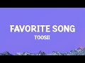 Toosii Favorite Song Lyrics