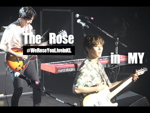 The Rose (더 로즈) We Rose You Live in KL: I.LY + I Don't Know You + She's In The Rain + Red