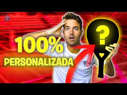 ASÍ HE CONSEGUIDO MI PALA DE PADEL HECHA A MEDIDA *100% PERSONALIZADA* – el4Set