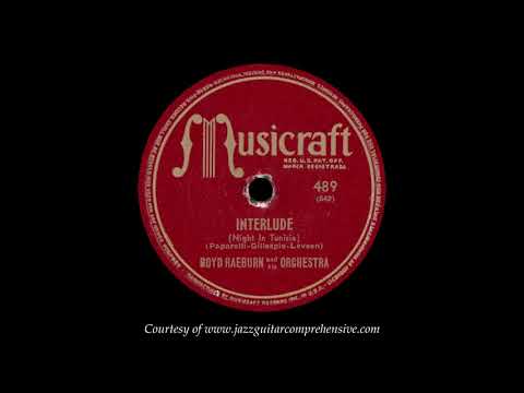 Boyd Raeburn (1944) [NIGHT IN TUNISIA]