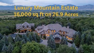 A One-of-a-Kind 16,000 Sq Ft Estate on 26 Private Acres in Northern Utah