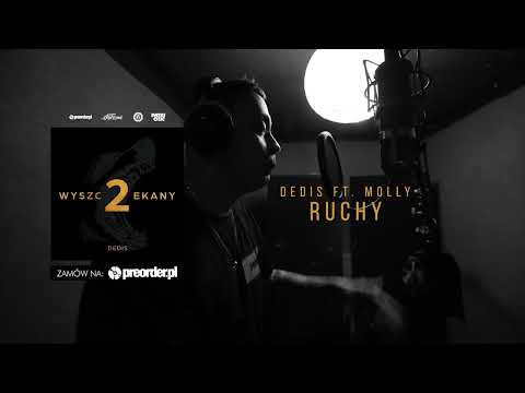 Dedis ft. M0LLY - Ruchy (prod. Newlight$)