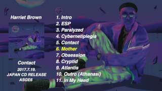 『HARRIET BROWN / CONTACT』 Album Teaser