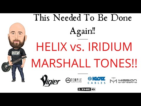 LINE 6 HELIX vs. STRYMON IRIDIUM | MARSHALL TONES | This needed to be done again!