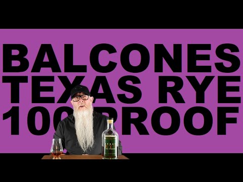 Balcones Texas Rye 100 Proof review #196 with The Whiskey Novice