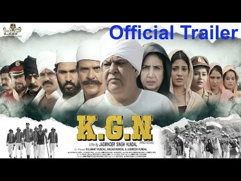 K G N Official Trailer | Jagminder Singh Hundal | Manoj Bakshi, Shakila Majid | Period Drama 2025