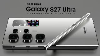 Samsung Galaxy S27 Ultra Dikabarkan Hadir dengan Snapdragon 8 Elite Gen 6 dan Kamera 200MP