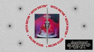 Instant Funk Witch Doctor