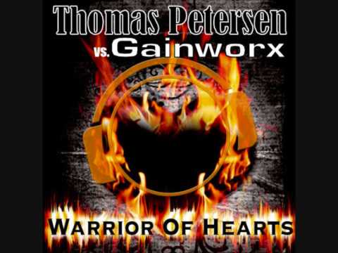 Thomas Petersen vs. Gainworx - Warrior Of Hearts (Tunnel Allstars Remix Edit)