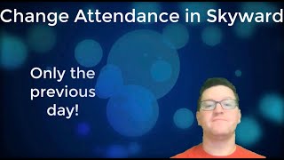 Skyward Attendance Changes