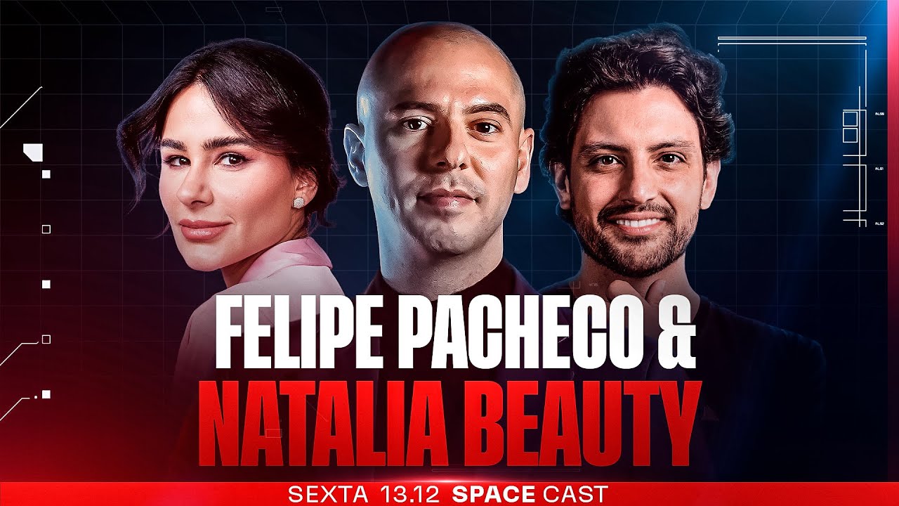 COMO CRIAR UM NEGÓCIO DE SUCESSO | Gilberto Augusto, Natalia Beauty e Felipe Pacheco | SPACECAST