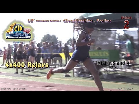 2019 TF - CIF-ss Prelims (D2) - 4x400 (Girls, Heats 3 & 4)