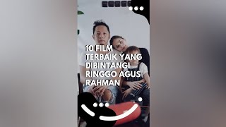 Download lagu 10 Film Terbaik Yang Dibintangi Ringgo Agus Rahman mp3
