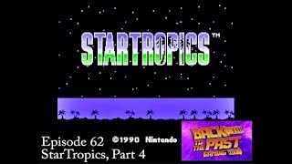 Star Tropics #4 Storm and Calm Dungeon 2 and Shecola Back to the Past Gaming with ABitNostalgic