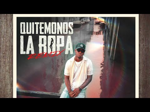 Quitémonos la ropa remix - Joel mosquera 