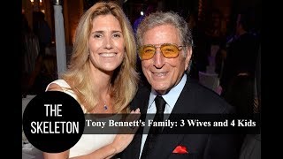 Tony Bennett&#39;s Family: 3 Wives and 4 Kids