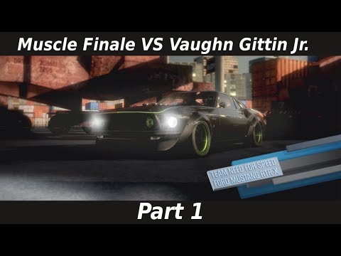 Muscle Finale VS Vaughn Gittin Jr. Part 28 Teil 1 - NfS Shift 2 Unleashed