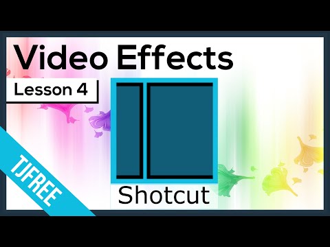 Shotcut Lesson 4 - Apply Video Effects & Filters