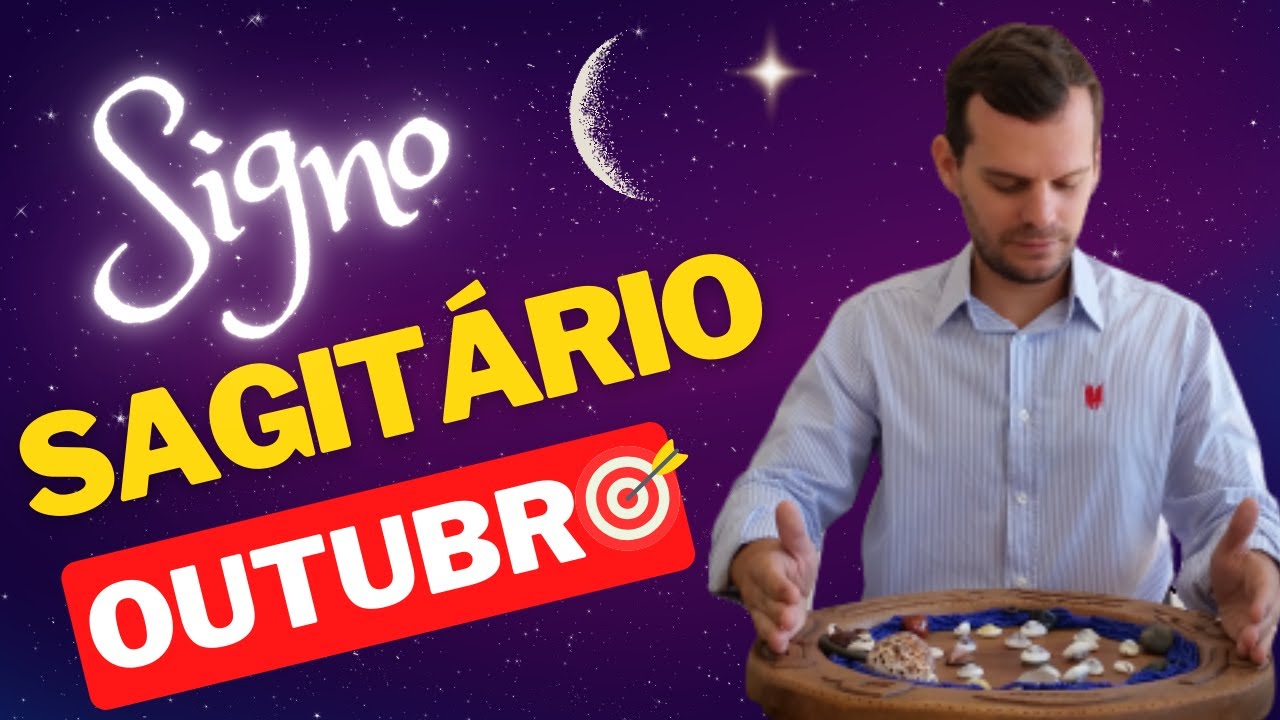 SAGITÁRIO OUTUBRO 2024 - PREVISÕES DOS ORIXÁS