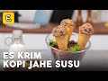 Es Krim Kopi Jahe Susu