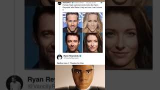No WONDER Ryan Reynolds LOVES Hugh Jackman