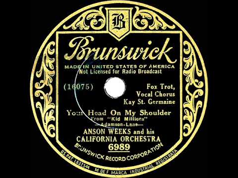 1934 Anson Weeks - Your Head On My Shoulder (Kay St. Germaine, vocal)