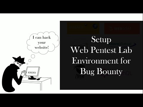 Setup Web Pentest Lab Environment for Bug Bounty