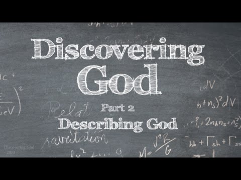 Discovering God - Session 2 - Ron Matsen