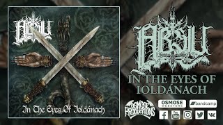 ABSU In The Eyes of Ioldánach (full album REMASTERED)
