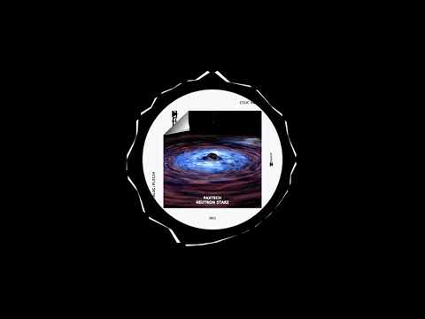 Paxtech - Neutron Stars (Original Mix)