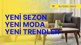 Alfemo Mobilya 2023 | Yeni yılda gelen farklı dizaynlar