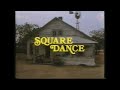 Square Dance 1987 VHS Trailer Roadshow Home Video