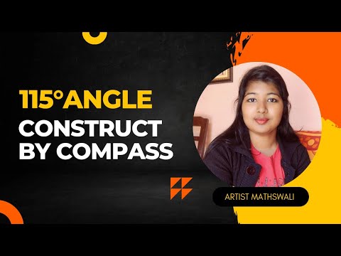 Constract 115° angle by compass with easy method... #learnmath #learnmathwithsubarna