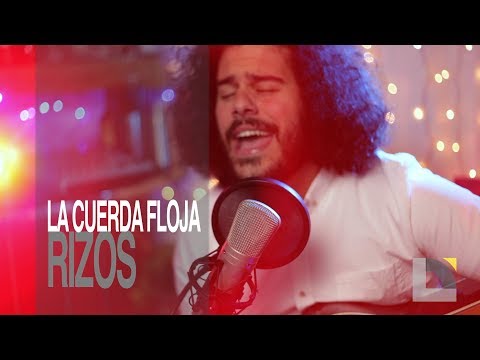 Rizos - La Cuerda Floja